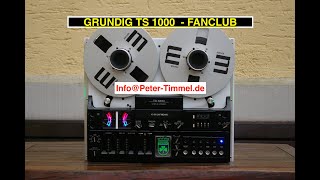 GRUNDIG TS 1000  Premium Modell  Modifiziert  Tonbandgerät  13 [upl. by Anahsak29]