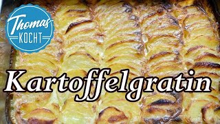 Kartoffelgratin  klassischer Kartoffelauflauf Thomas kocht [upl. by Nels]