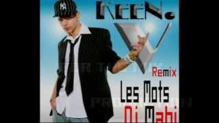 KEENV les mots remix 2012 Dj MAHI [upl. by Doomham480]