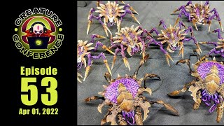 CC E53  Tyranid Legend Sherman Bishop Creature Conference stream  April 01 2022 [upl. by Brigida]