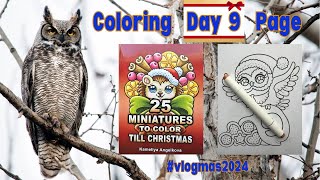 Coloring Day 9 Page  25 Miniatures to Color till Christmas  vlogmas vlogmas2024 [upl. by Beuthel]