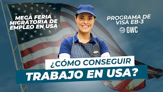 MEGA FERIA MIGRATORIA DE EMPLEO EN USA  VISA EB3  1200 PM [upl. by Saixela]