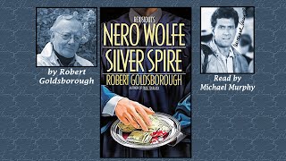 Nero Wolfe Silver Spire audiobook by Robert Goldsborough read by Michael Murphy Abridged [upl. by Asilef]