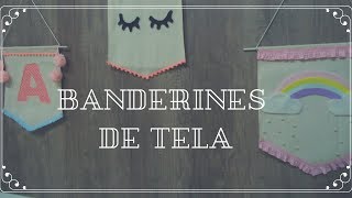 BANDERINES DE TELA ♥ DIY ♥ [upl. by Brandwein]