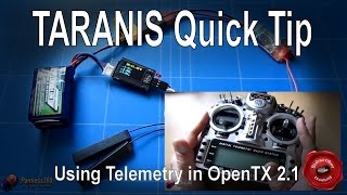 Taranis Tips Using Telemetry in OpenTX21 [upl. by Nivar631]