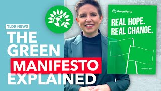 The Green Party Manifesto Explained [upl. by Amandie891]