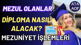 Açıköğretimden Aöf Mezun Olanlar Nasıl Diploma Alacak Mezuniyet İşlemleri [upl. by Aisats]