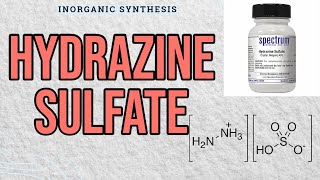 Making Hydrazine Sulfate [upl. by Tada]