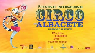 Promo 8º Festival Internacional de Circo de Albacete [upl. by Pickard]