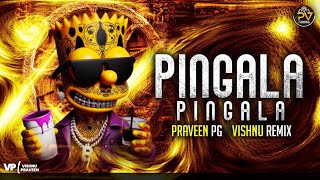 PINGALA PINGALA DANCE MIX BY PRAVEEN PG  VISHNU REMIX [upl. by Gnut]