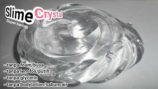 Cara Membuat Crystal Slime Tutorial Ai Nuraeni Slem Bening Aktivator 123 Gom Lem Borax Bahan Tanpa [upl. by Nahtnoj]