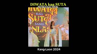 DIWATA kag SUTA INTRODUCTION KANGLAON FESTIVAL 2024 [upl. by Walker485]