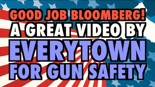 Everytown For Gun Safety Good Job Bloomberg [upl. by Darrell672]