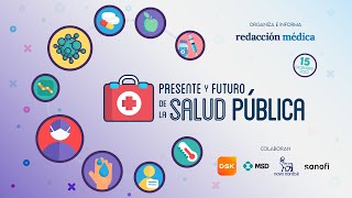 Presente y futuro de la Salud Pública [upl. by Ytiak]