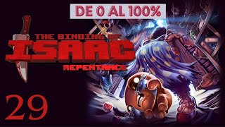 EL PEOR PERSONAJE  DE 0 AL 100 TBOI REPENTANCE  Directo 29 [upl. by Lew]