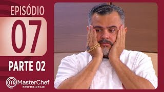 MASTERCHEF PROFISSIONAIS 17102017  PARTE 2  EP 07  TEMP 02 [upl. by Carry]