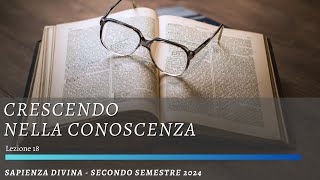 Crescendo nella conoscenza  Scuola del Sabato 2 novembre 2024 [upl. by Ahsinyt634]