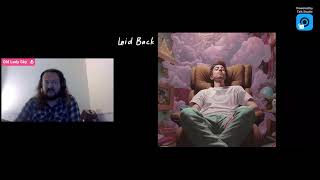 NampsonMusic  Laid Back Reaction By Sky [upl. by Akkina]