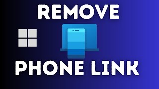 How To Remove A Phone Link From Windows 11 [upl. by Yvonne905]