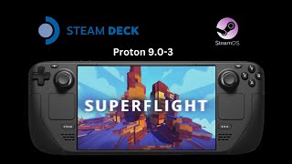 Superflight  Steam Deck Gameplay [upl. by Kilan244]