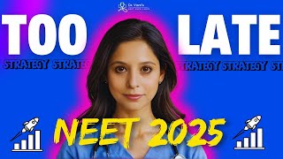 7 Month Complete NEET Strategy From ZERO  NEET 2025 Prep VANI MAAM NEET 2025 [upl. by Selokcin]