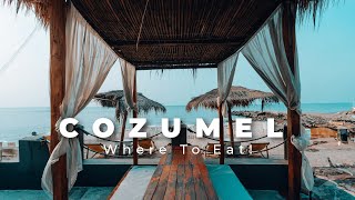 Top 5 Restaurants in Cozumel Mexico For A Romantic Dinner [upl. by Auof269]