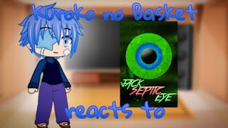 🏀KNB Reacts to Jacksepticeye👁 another video [upl. by Leanahtan]