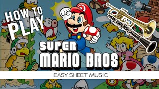 Clarinet Trumpet quotMario Bros Themequot EASY Sheet Music [upl. by Conias595]