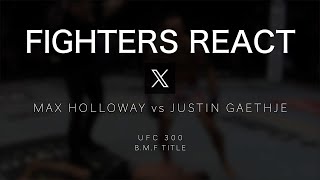 100 FIGHTERS REACT to Max Holloway vs Justin Gaethje KO on X  UFC 300  BMF  LAST SECOND KNOCKOUT [upl. by Bertrando373]