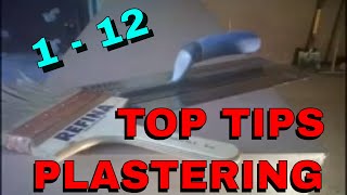 TOP 12 PLASTERING TIP for the Beginners and Novice Plasterer [upl. by Thais]