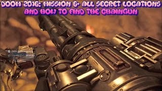 DOOM 2016 MISSION 6 KADINGIR SANCTUM ALL SECRET LOCATIONS [upl. by Aihseit986]