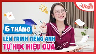 6 tháng Lên Trình Tiếng Anh Cùng Mình  Tự Học Ra Kết Quả VyVocab Ep112 [upl. by Rexanne]