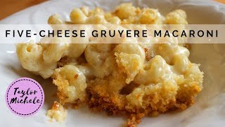 Five Cheese Gruyere Macaroni and Cheese Recipe  Holiday Recipes 2018 [upl. by Hoppe]