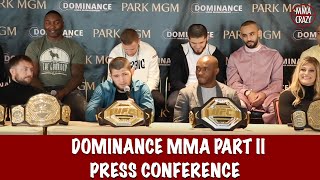 Full Dominance MMA II Press Conference part 2 [upl. by Siver]