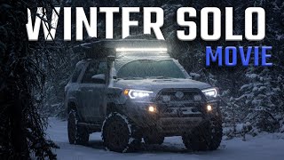 Solo 4Runner Winter Snow Adventure  Movie [upl. by Valenza]