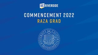 UC Riverside Raza Grad 2022 [upl. by Ennovahc534]