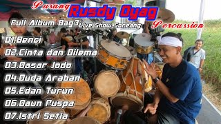 RUSDY OYAG FULL ALBUM VOL 3 LIVE SHOW SOREANG [upl. by Jacquelin]