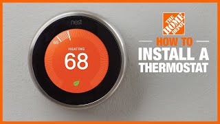 How to Install a Thermostat  The Home Depot [upl. by Ydisac]