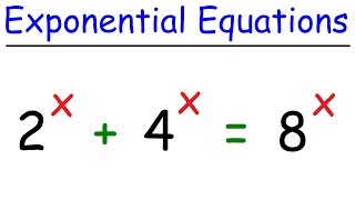 Solving Exponential Equations Using Logarithms amp The Quadratic Formula [upl. by Rape]