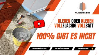 Kleber oder Kleben  100  gibt es nicht  Vollflächig vollsatt ist entscheidend [upl. by Nair]