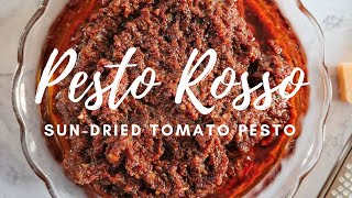 PESTO ROSSO SUNDRIED TOMATO PESTO [upl. by Mamoun]