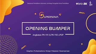 Video Bumper Opening Angkatan  PK191 Supernova amp PK192 Acitya Syandana [upl. by Rica934]