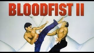 BLOODFIST 2 1990 Bande Annonce [upl. by Hafeenah109]