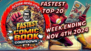 Fastest TOP 20 COMICS week ending NOV 4th [upl. by Riha31]