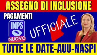 ASSEGNO DI INCLUSIONE🔴PAGA INPS  AUUSFLNASPI  PAGAMENTI [upl. by Naej]