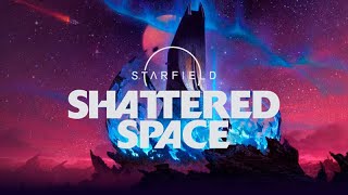 HOLY SHATTERED SPACE Starfield DLC GO shatteredspace starfield gaming viralvideo gamepass [upl. by Joyan678]