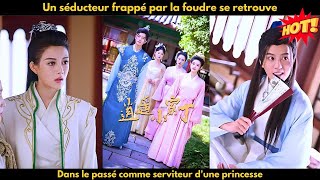 Un séducteur frappé par la foudre se retrouve dans le passé comme serviteur dune princesse [upl. by Nawuj]