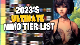 The Ultimate MMORPG Tier List  2023 [upl. by Sudnor]