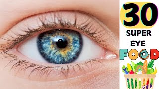 30 Best Foods for Eye Health and Vision [upl. by Luapnaes]