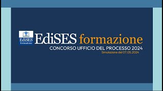 Concorso Ufficio per il Processo  Commento alla simulazione collettiva EdiSES del 705 [upl. by Ahserkal]